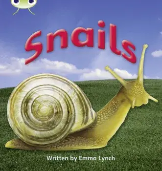 Bug Club Phonics Non Fiction Year 1 Phase 4 Set 12 Snails, Paperback/Emma Lynch