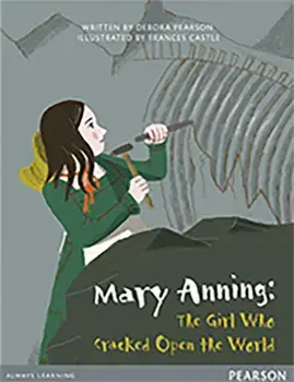 Bug Club Pro Guided Y4 Mary Anning: The Girl Who Cracked Open The World, Paperback/Debora Pearson