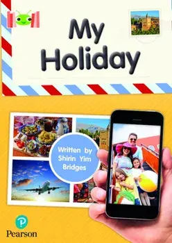 Bug Club Reading Corner: Age 4-7: My Holiday, Paperback/Shirin Bridges