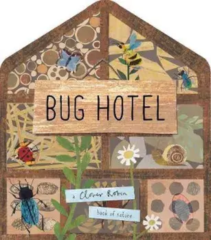 Bug Hotel, Hardcover/Libby Walden
