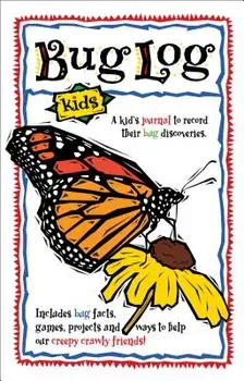 Bug Log Kids/Deanna Ortiz Brandt