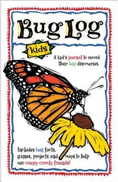 Bug Log Kids - Deanna Ortiz Brandt