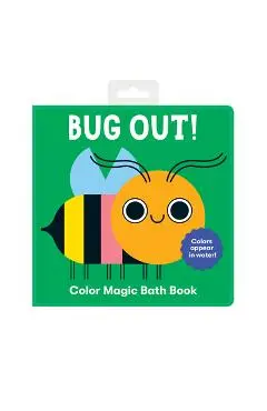 Bug Out! Color Magic Bath Book - Mudpuppy