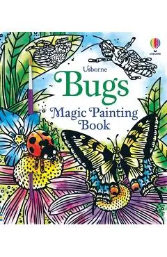 Bugs Magic Painting Book - Abigail Wheatley