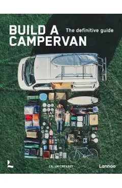 Build a Campervan - Calum Creasey
