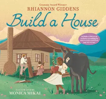 Build a House, Hardcover/Rhiannon Giddens