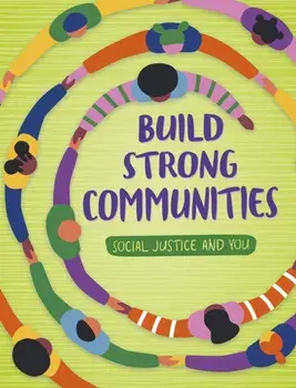 Build Strong Communities. The Power of Empathy and Respect, Paperback/Maribel Valdez Gonzalez