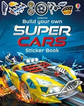 Build Your Own Supercars Sticker Book, Paperback/Simon Tudhope