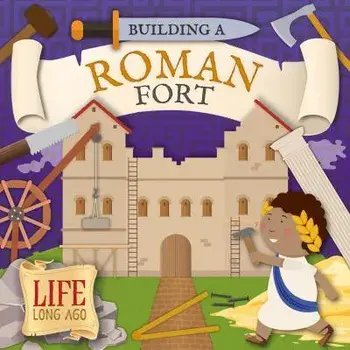 Building a Roman Fort, Paperback/Robin Twiddy