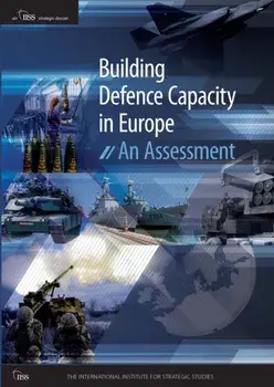 Building Defence Capacity in Europe. An Assessment, Paperback/***