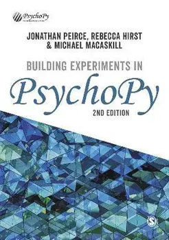 Building Experiments in PsychoPy. 2 Revised edition, Paperback/Michael MacAskill
