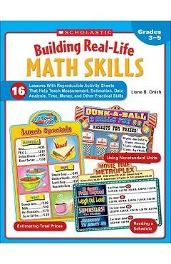 Building Real-Life Math Skills, Grades 3-5 - Liane Onish