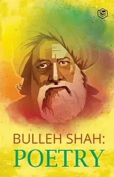 Bulleh Shah Poetry, Paperback/Bulleh Shah
