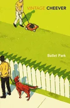 Bullet Park, Paperback/John Cheever
