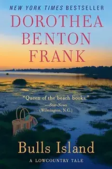 Bulls Island, Paperback/Dorothea Benton Frank