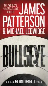 Bullseye, Hardcover/James Patterson