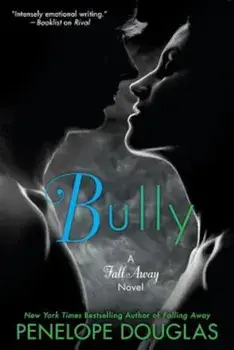 Bully, Paperback/Penelope Douglas