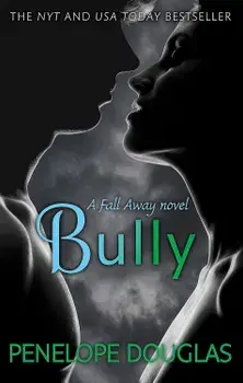 Bully/Penelope Douglas