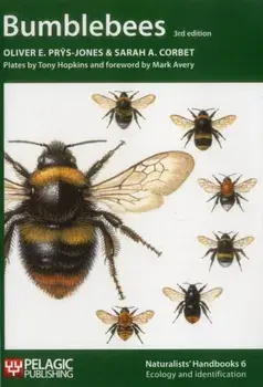 Bumblebees. 3 Revised edition, Paperback/Sarah A. Corbet