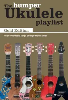 Bumper Ukulele Playlist: Gold Edition, Paperback/***