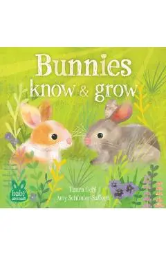 Bunnies Know & Grow - Dr. Laura Gehl