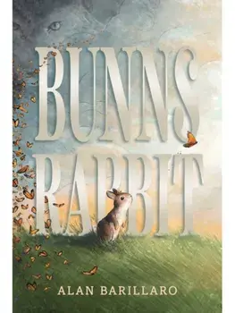 Bunns Rabbit, Hardback/Alan Barillaro