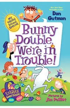 Bunny Double, We're in Trouble! - Dan Gutman