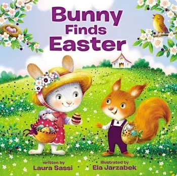 Bunny Finds Easter, Board book/Laura Sassi