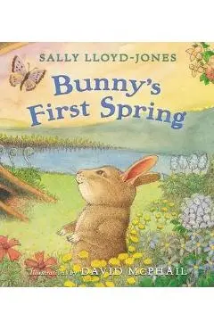 Bunny's First Spring - Sally Lloyd-jones