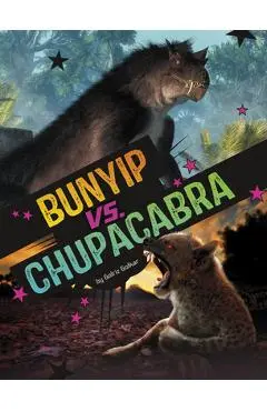 Bunyip vs. Chupacabra - Golriz Golkar