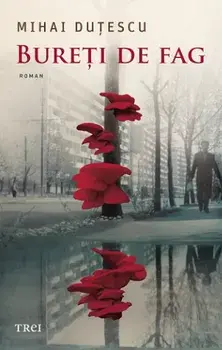 Bureti de fag/Mihai Dutescu