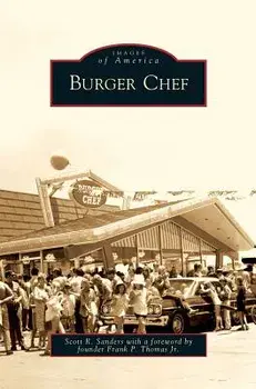 Burger Chef/Scott Russell Sanders