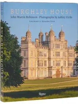 Burghley House, Hardback/Ashley Hicks