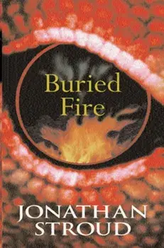 Buried Fire, Paperback/Jonathan Stroud