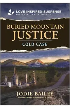 Buried Mountain Justice - Jodie Bailey