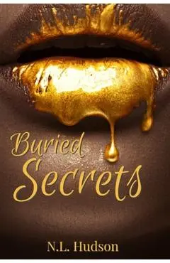 Buried Secrets: An Urban Novella - N. L. Hudson