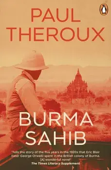 Burma Sahib, Paperback/Paul Theroux