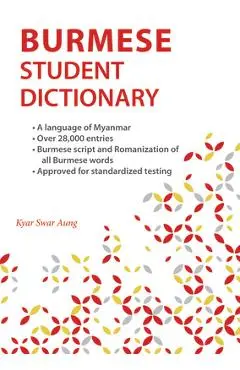 Burmese Student Dictionary - Kyaw Swar Aung