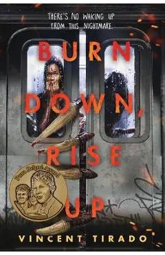 Burn Down, Rise Up - Vincent Tirado