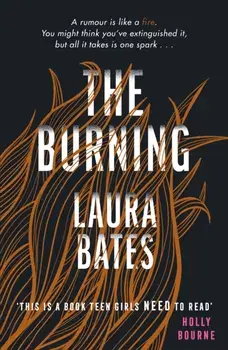 Burning, Paperback/Laura Bates