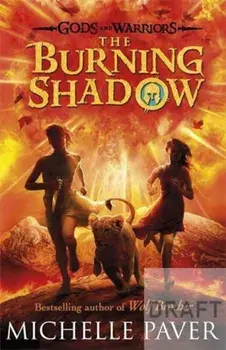 Burning Shadow (Gods and Warriors Book 2), Paperback/Michelle Paver