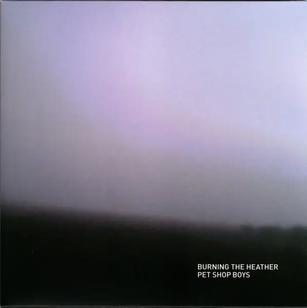 Burning The Heather - Vinyl | Pet Shop Boys