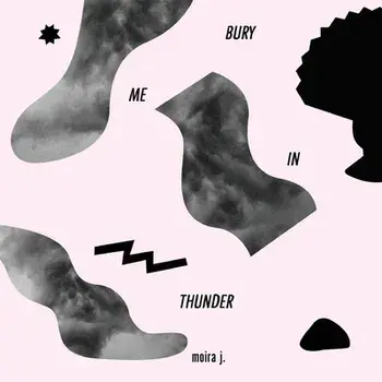 Bury Me in Thunder, Paperback/Moira J