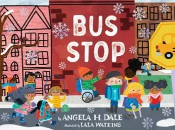 Bus Stop, Hardback/Angela Dale