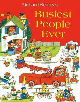 Busiest People Ever, Paperback/Richard Scarry