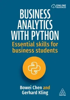 Business Analytics with Python. Essential Skills for Business Students, Paperback/Gerhard Kling