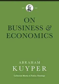 Business & Economics, Hardcover/Abraham Kuyper