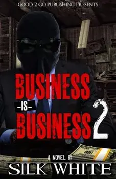 Business Is Business 2, Paperback/Silk White