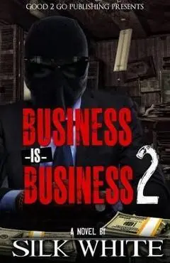Business is Business 2 - Silk White