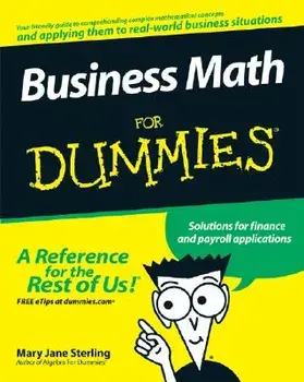 Business Math for Dummies, Paperback/Mary Jane Sterling